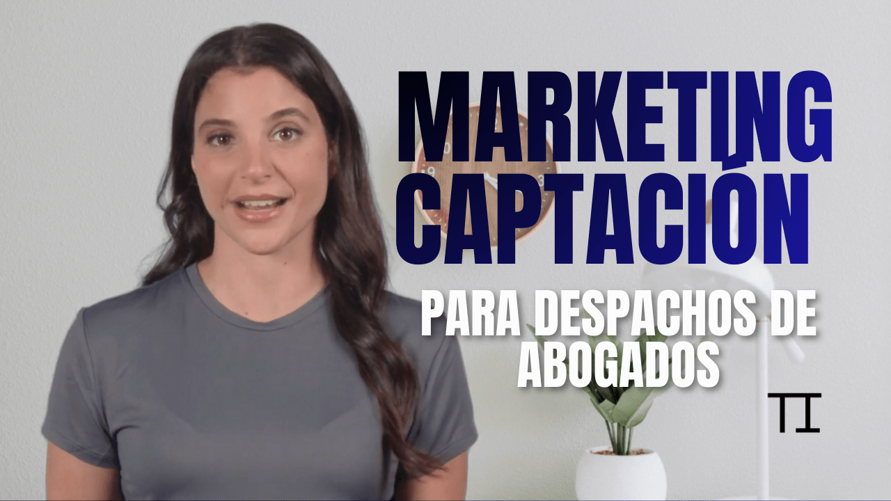 Sistema de captación y embudo para despachos de abogados